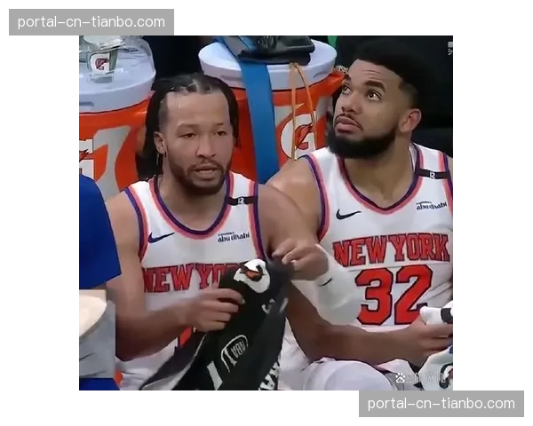 布伦森狂砍52分创生涯新高，尼克斯力擒凯尔特人捍卫主场